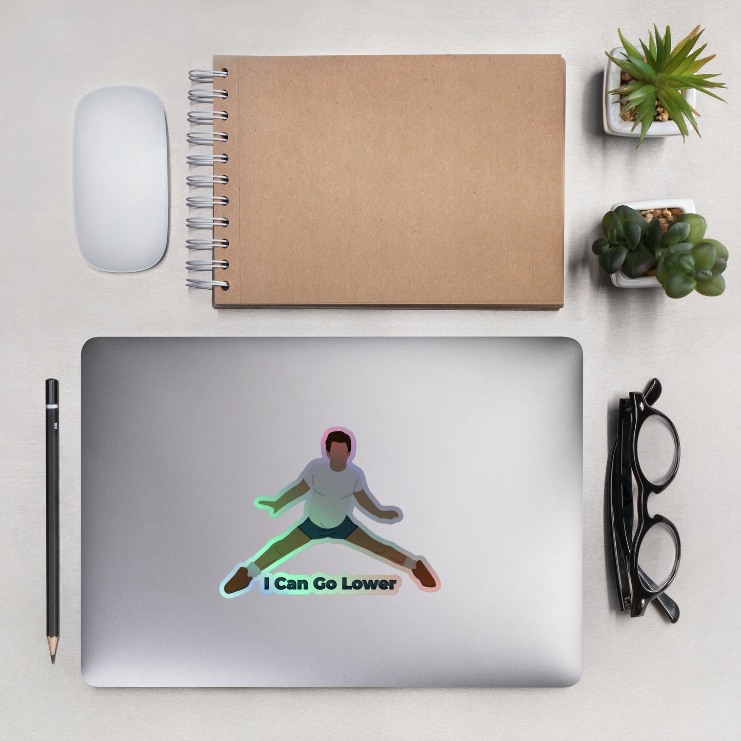 I Can Go Lower Holographic Sticker