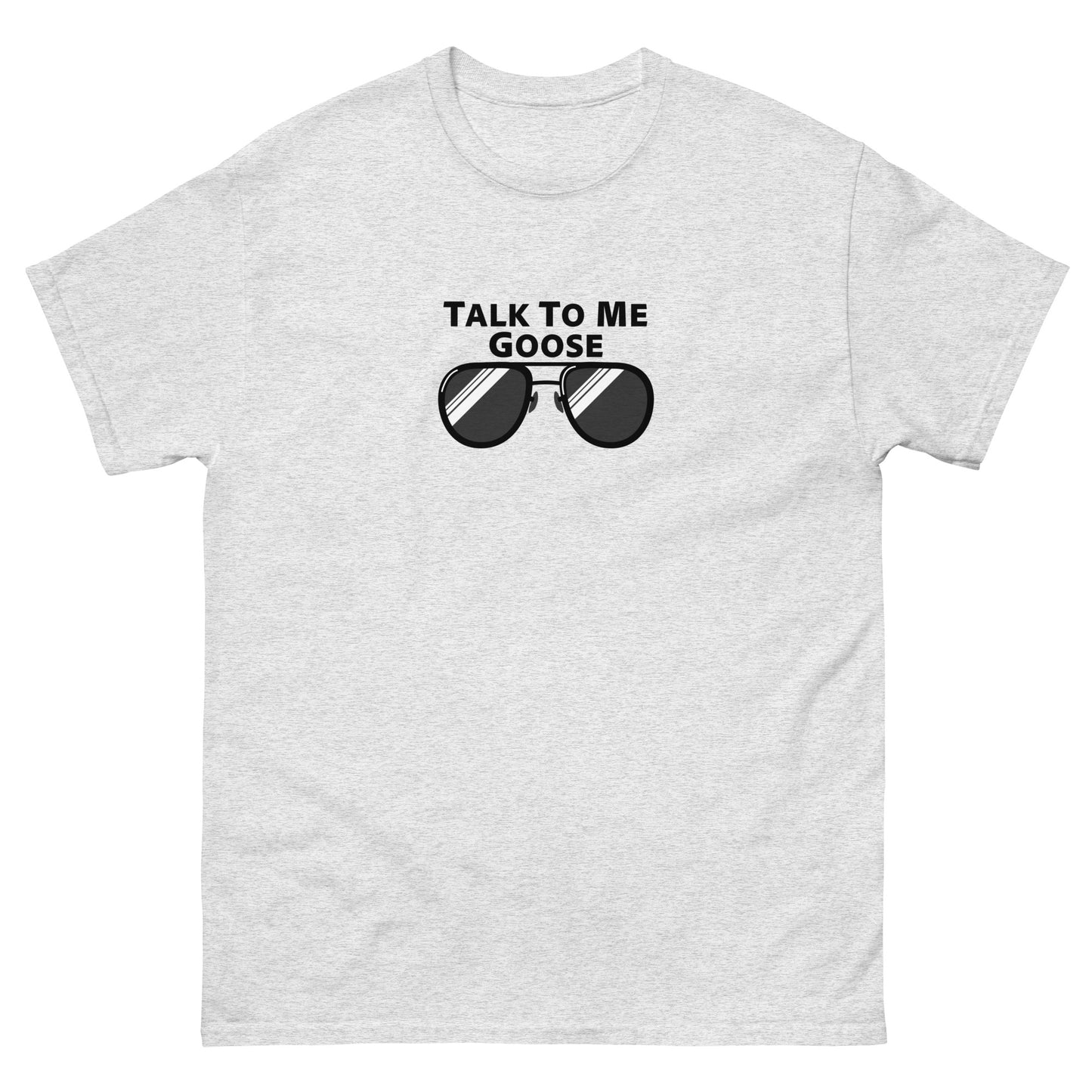 Talk to me Goose (Black Logo) tee