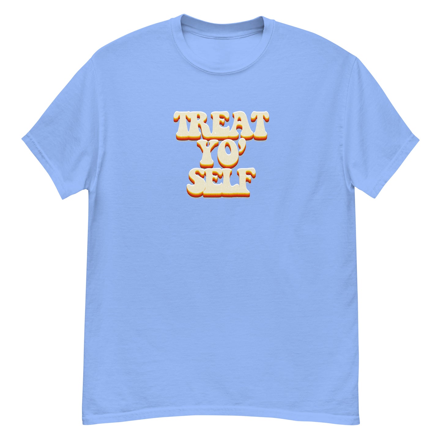 Treat Yo Self classic tee
