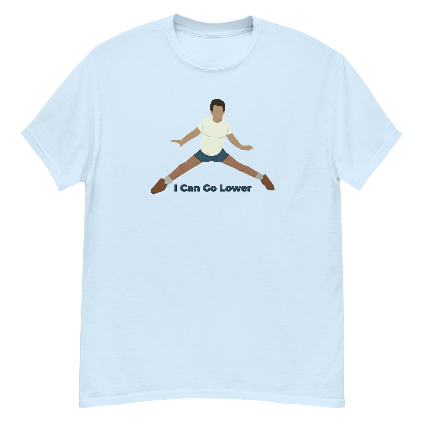 I Can Go Lower classic tee