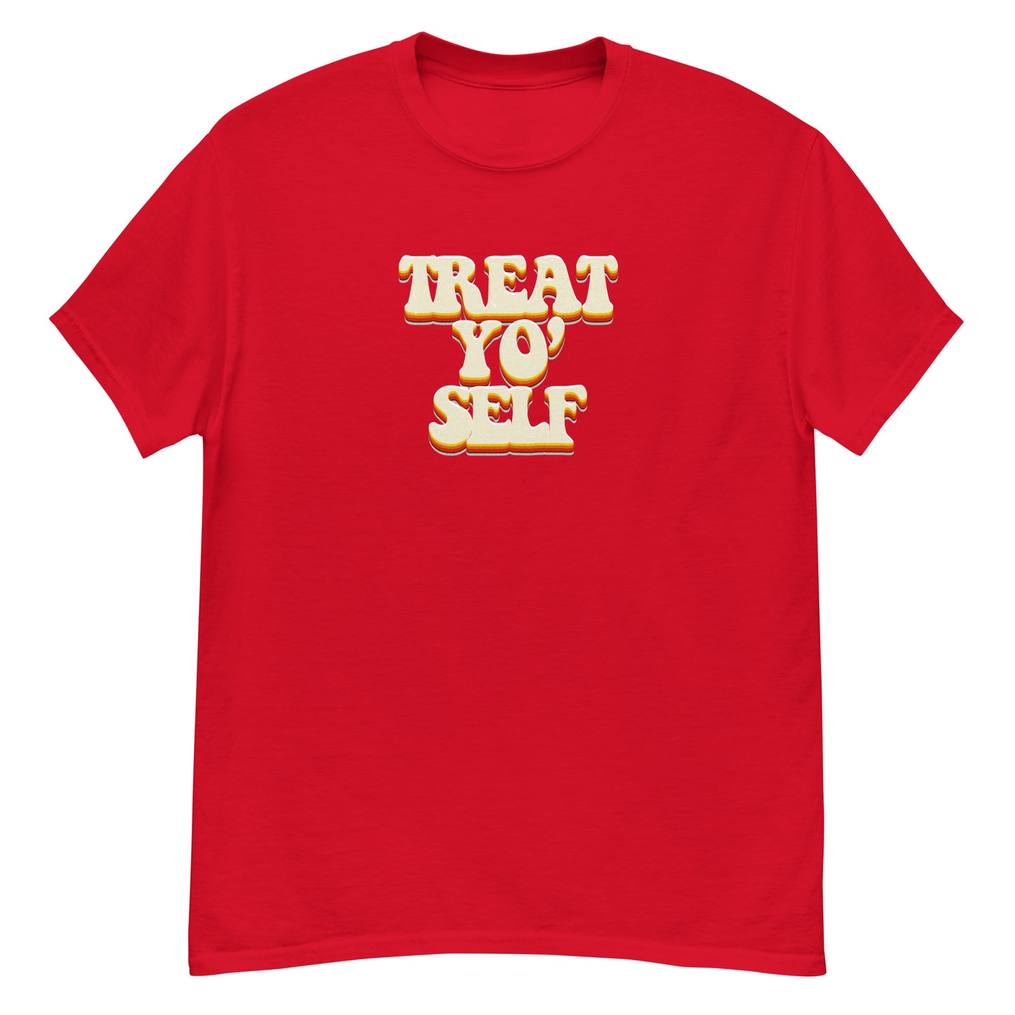 Treat Yo Self classic tee