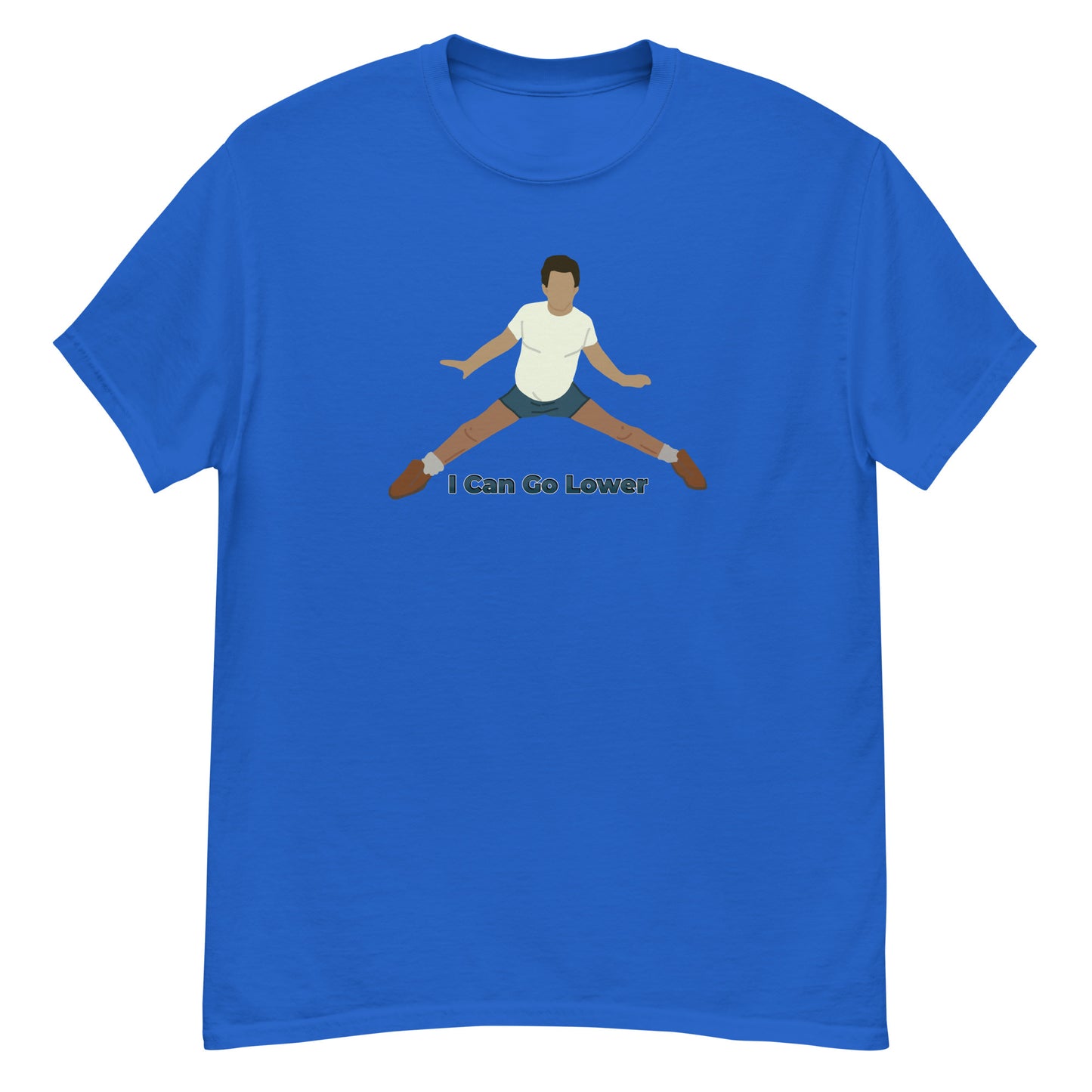 I Can Go Lower classic tee