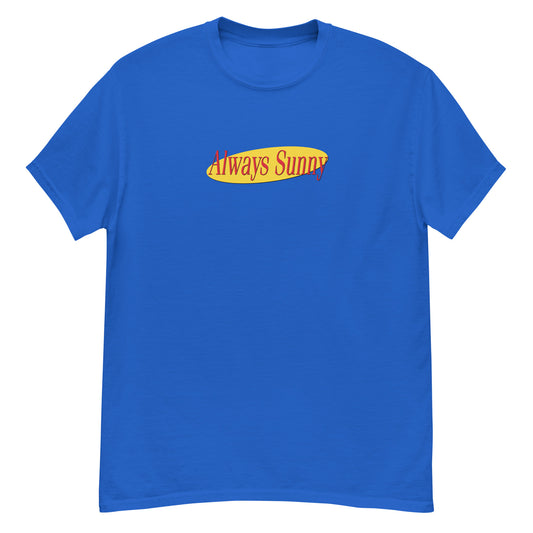 Always Seinfeldish Unisex Tee