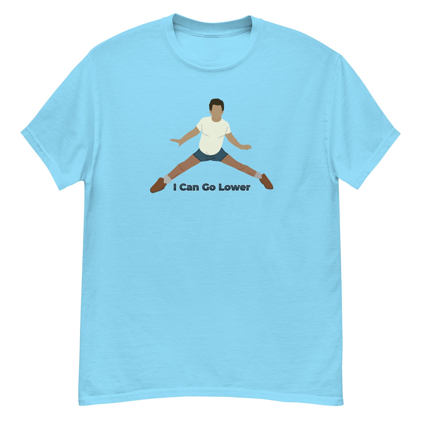 I Can Go Lower classic tee