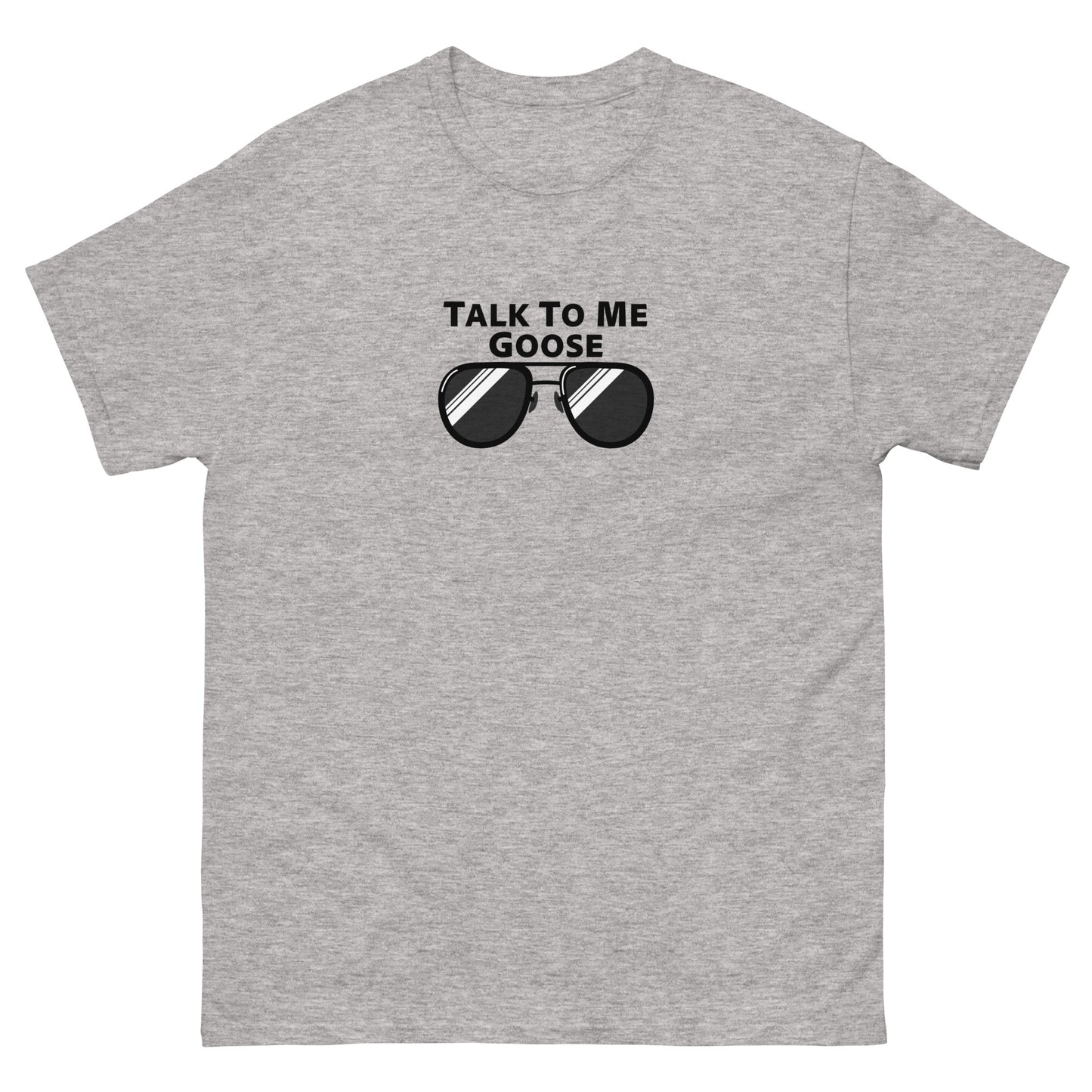 Talk to me Goose (Black Logo) tee