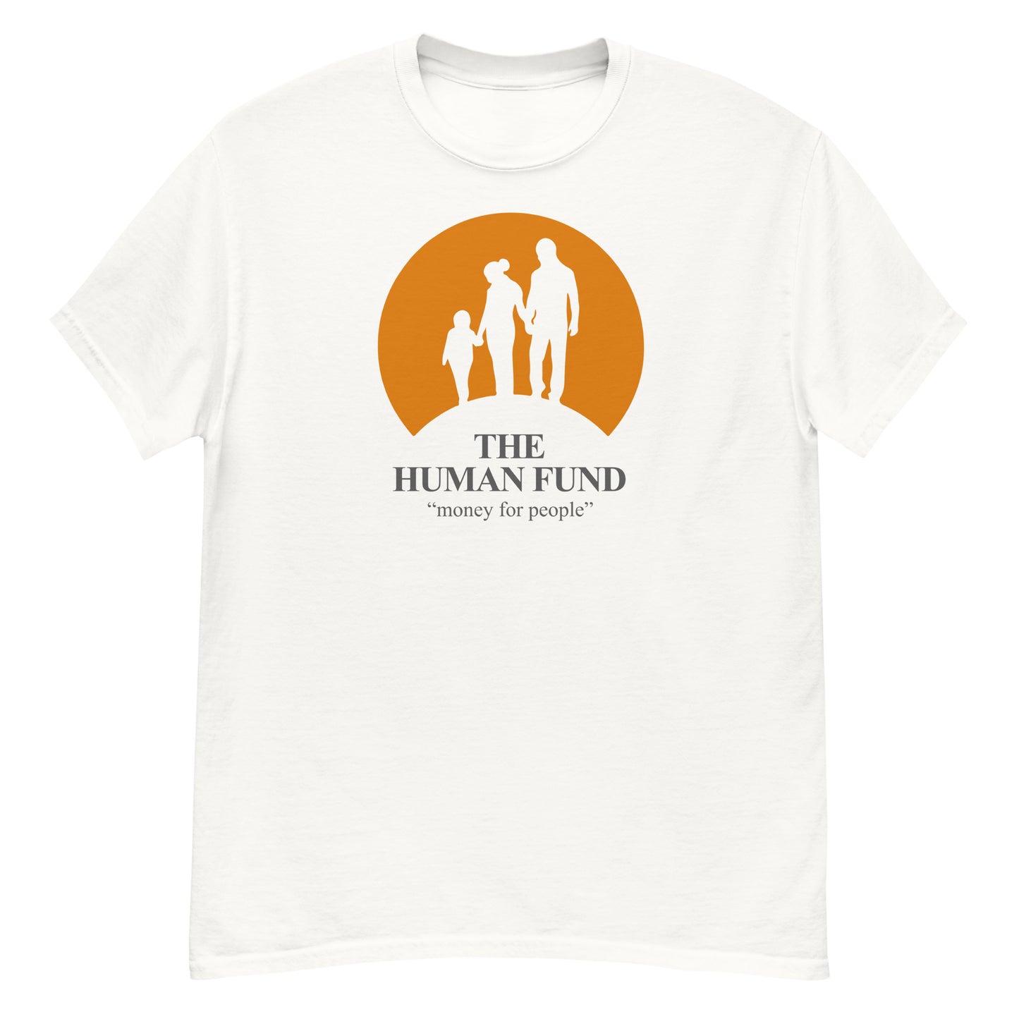 The Human Fund classic tee