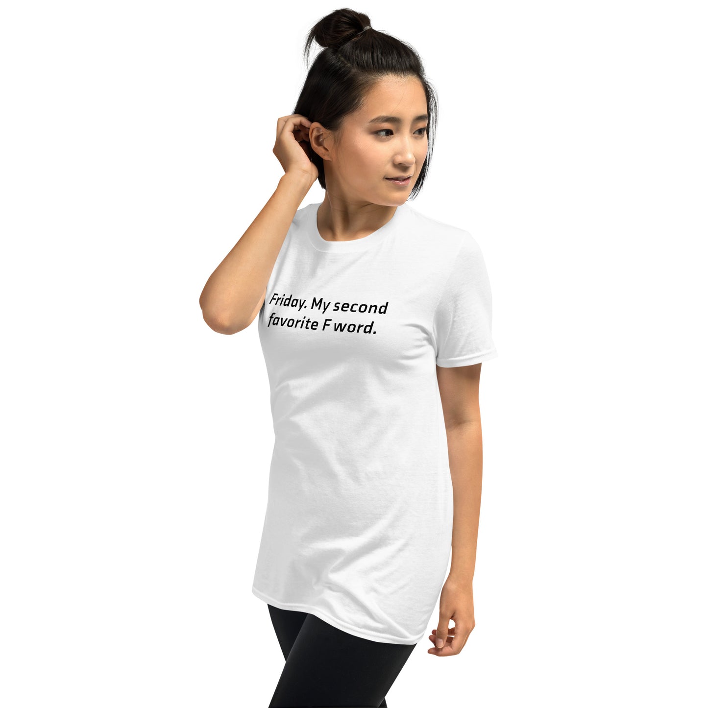 Friday, my second favorite F word Short-Sleeve T-Shirt