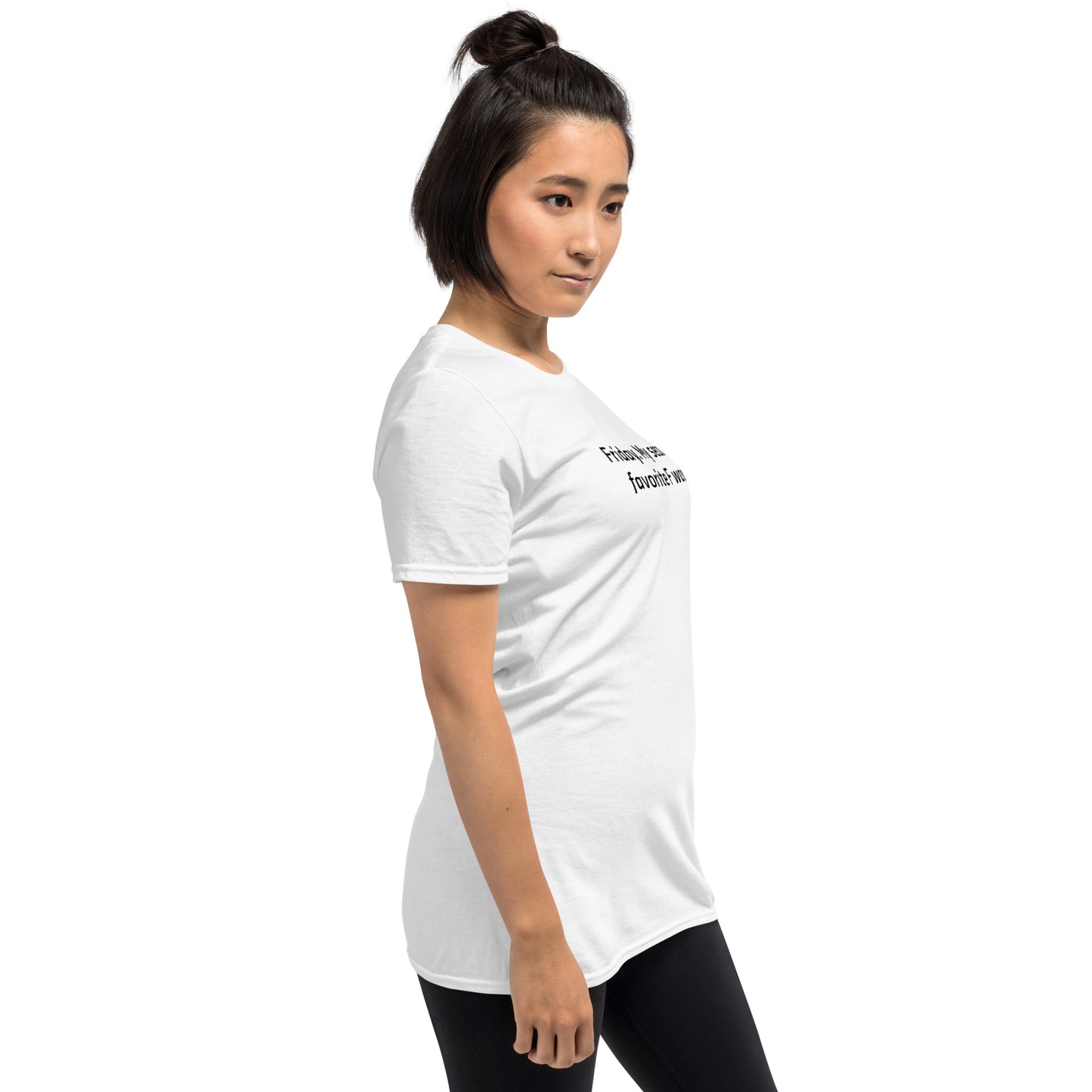 Friday, my second favorite F word Short-Sleeve T-Shirt
