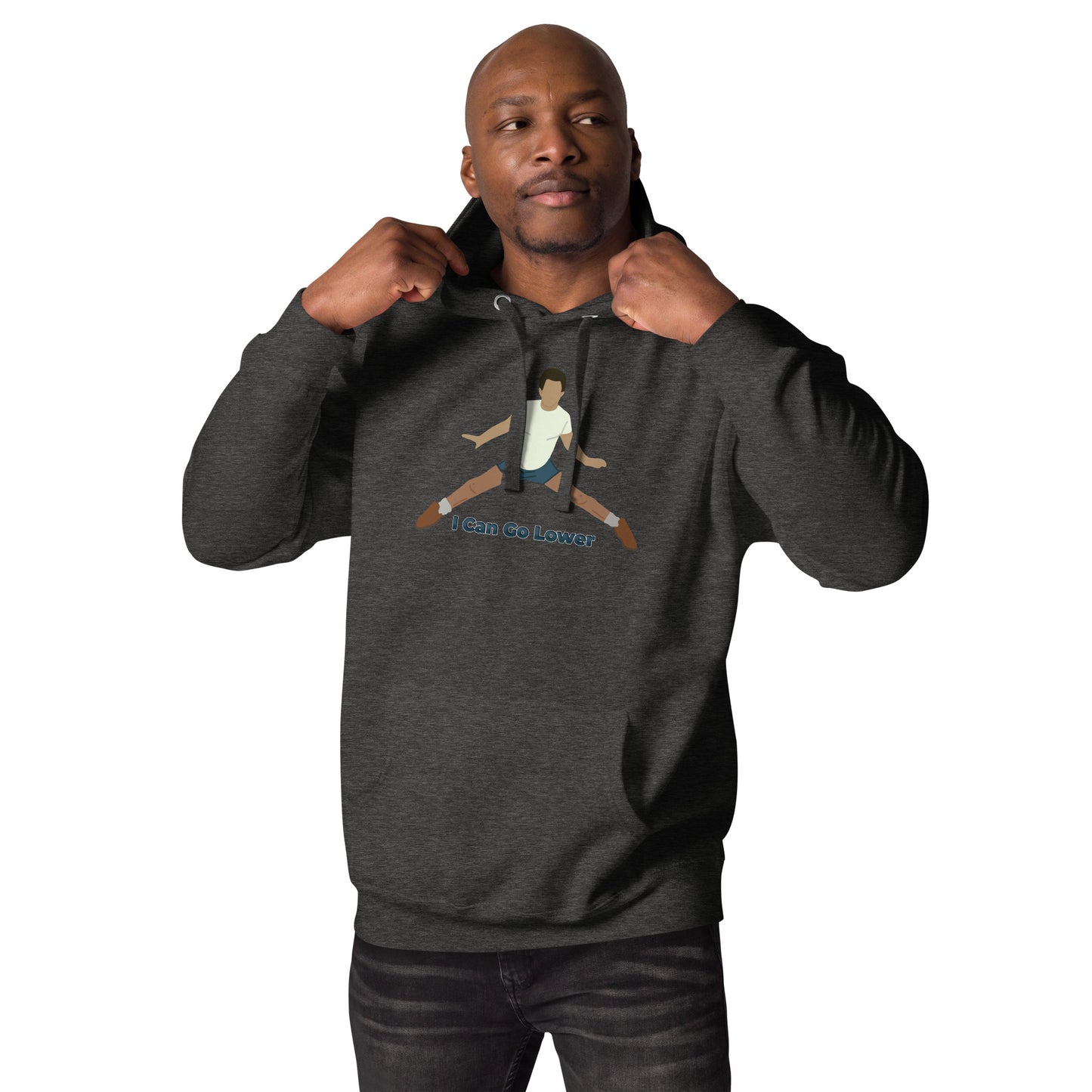 I Can Go Lower - Unisex Hoodie