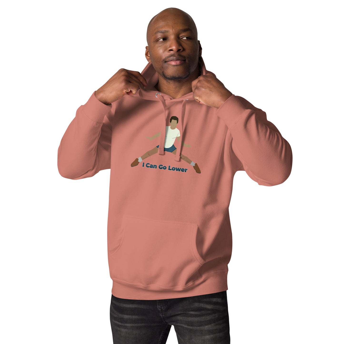 I Can Go Lower - Unisex Hoodie