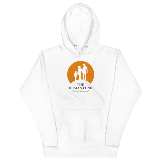 The Human Fund Unisex Hoodie