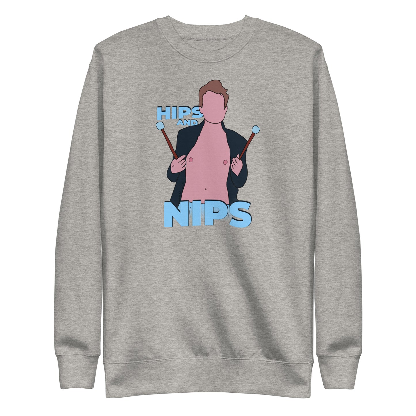 Hips and Nips Unisex Premium Sweatshirt