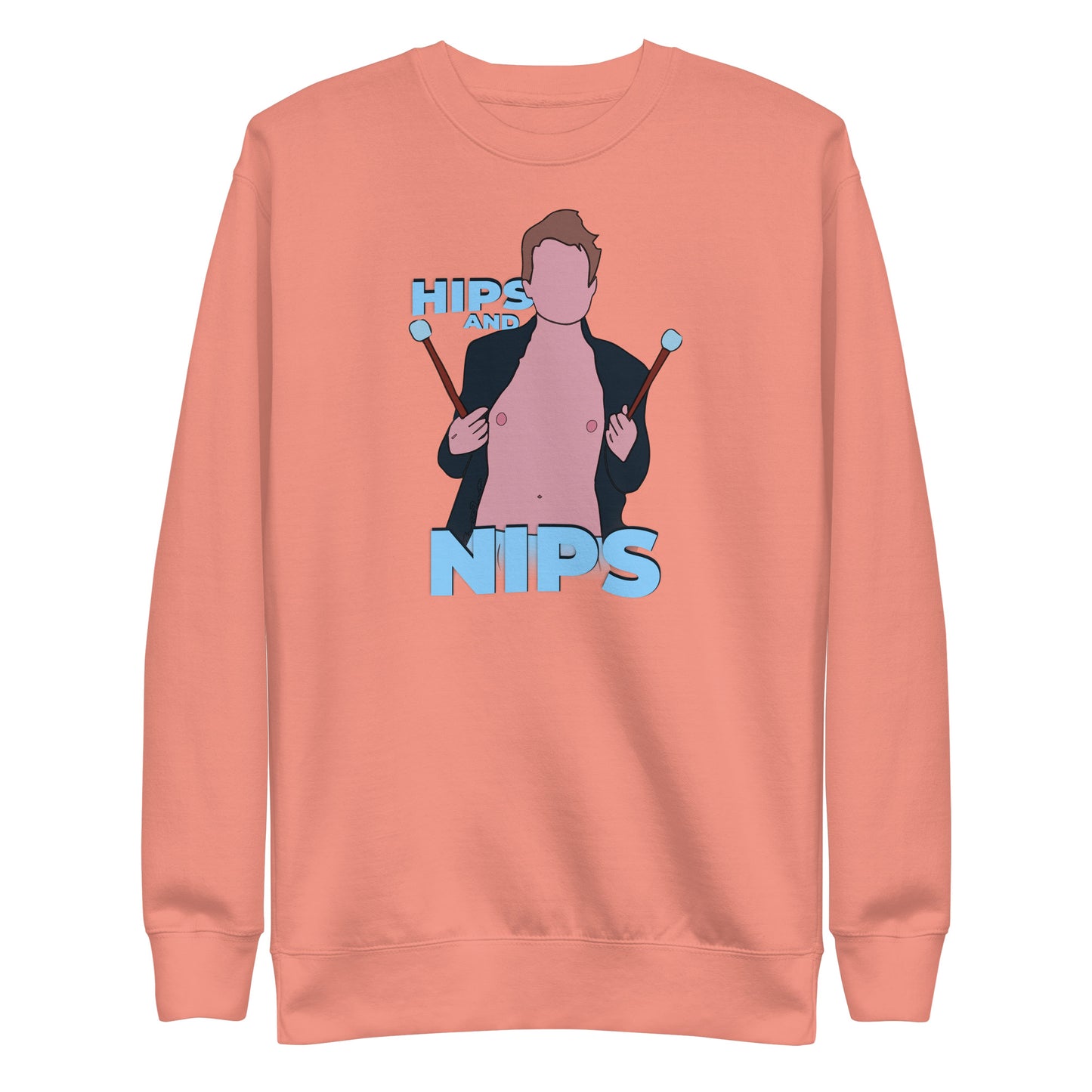 Hips and Nips Unisex Premium Sweatshirt