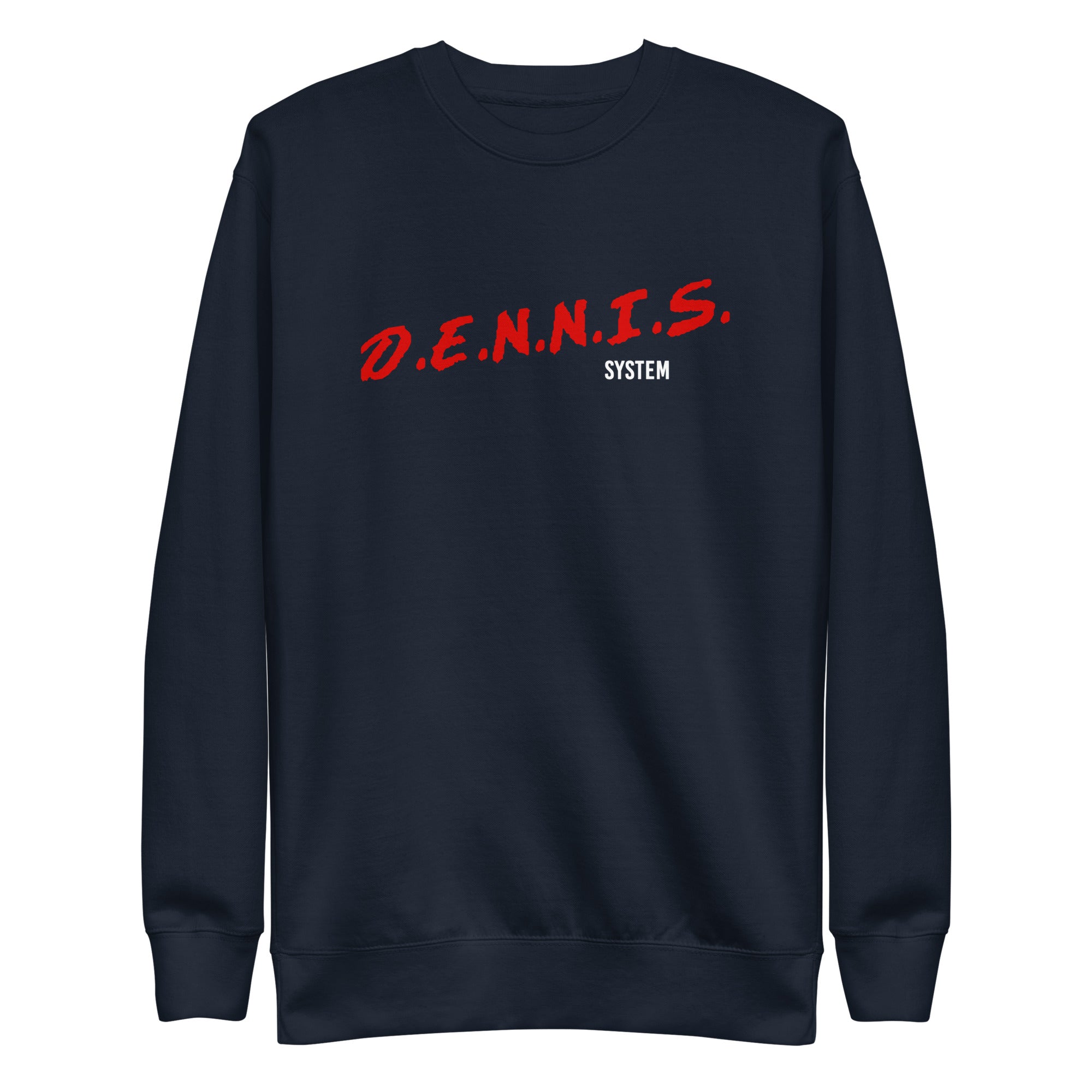 D.E.N.N.I.S. System Unisex Premium Sweatshirt