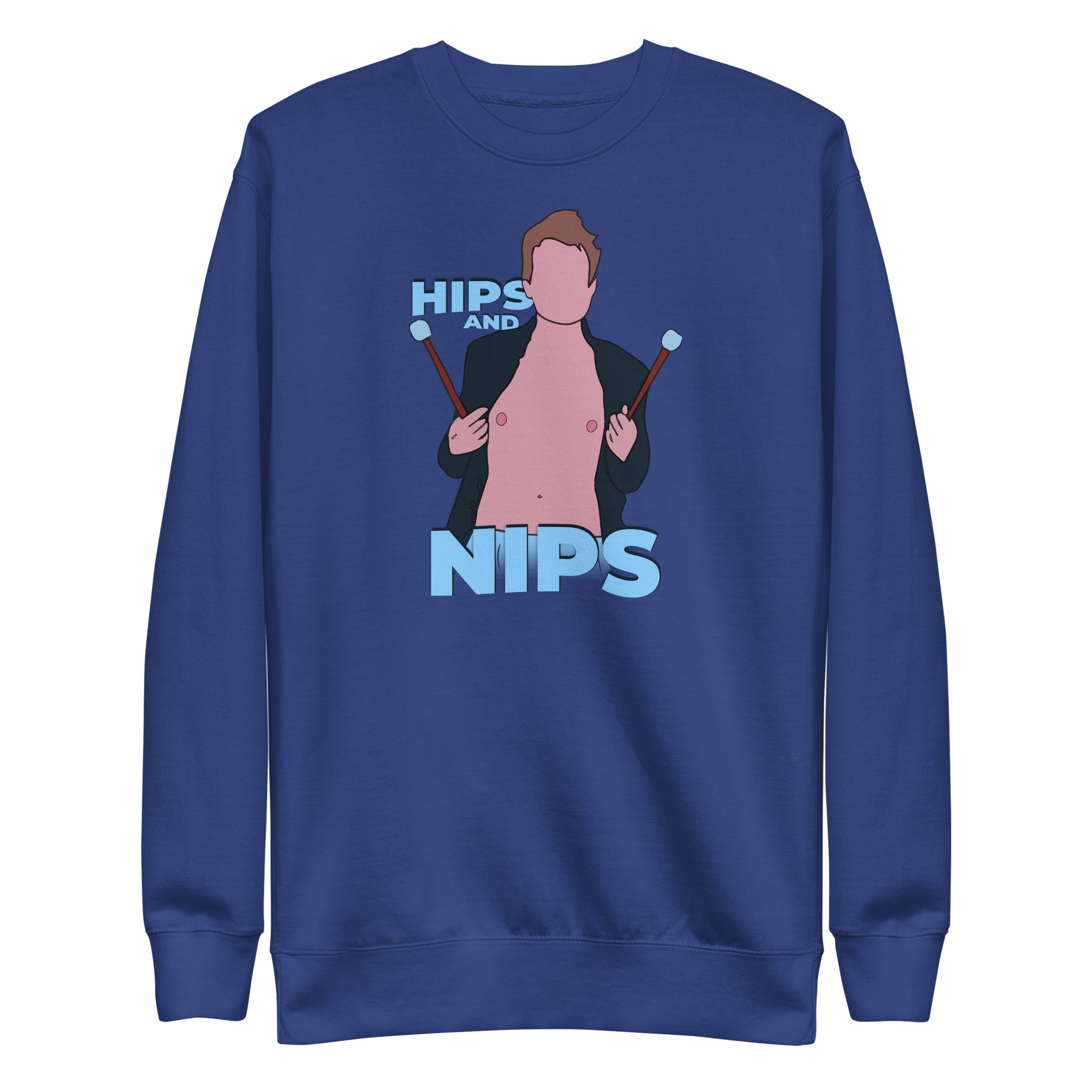 Hips and Nips Unisex Premium Sweatshirt