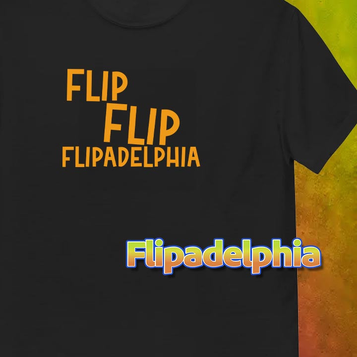 Flipadelphia