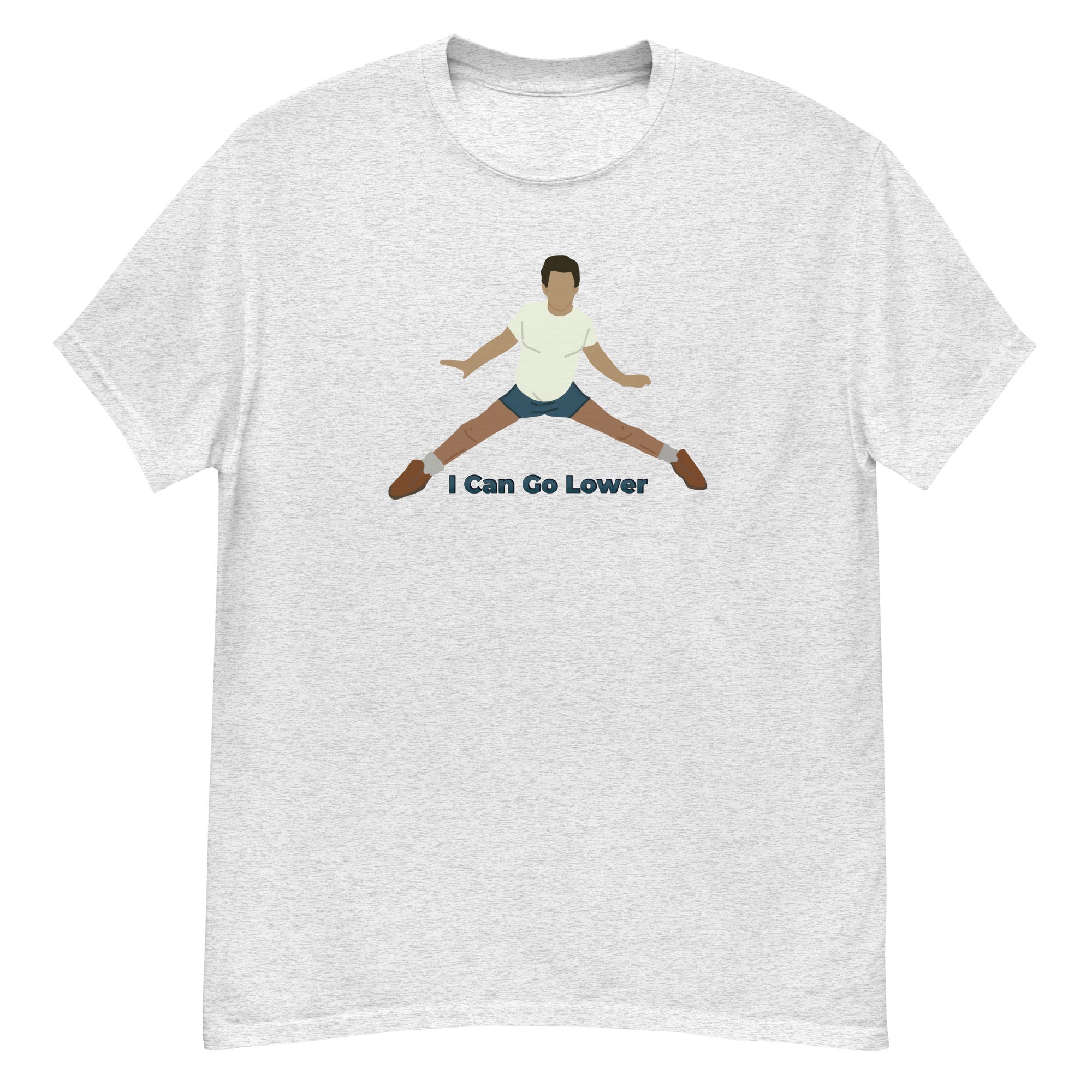 I Can Go Lower classic tee