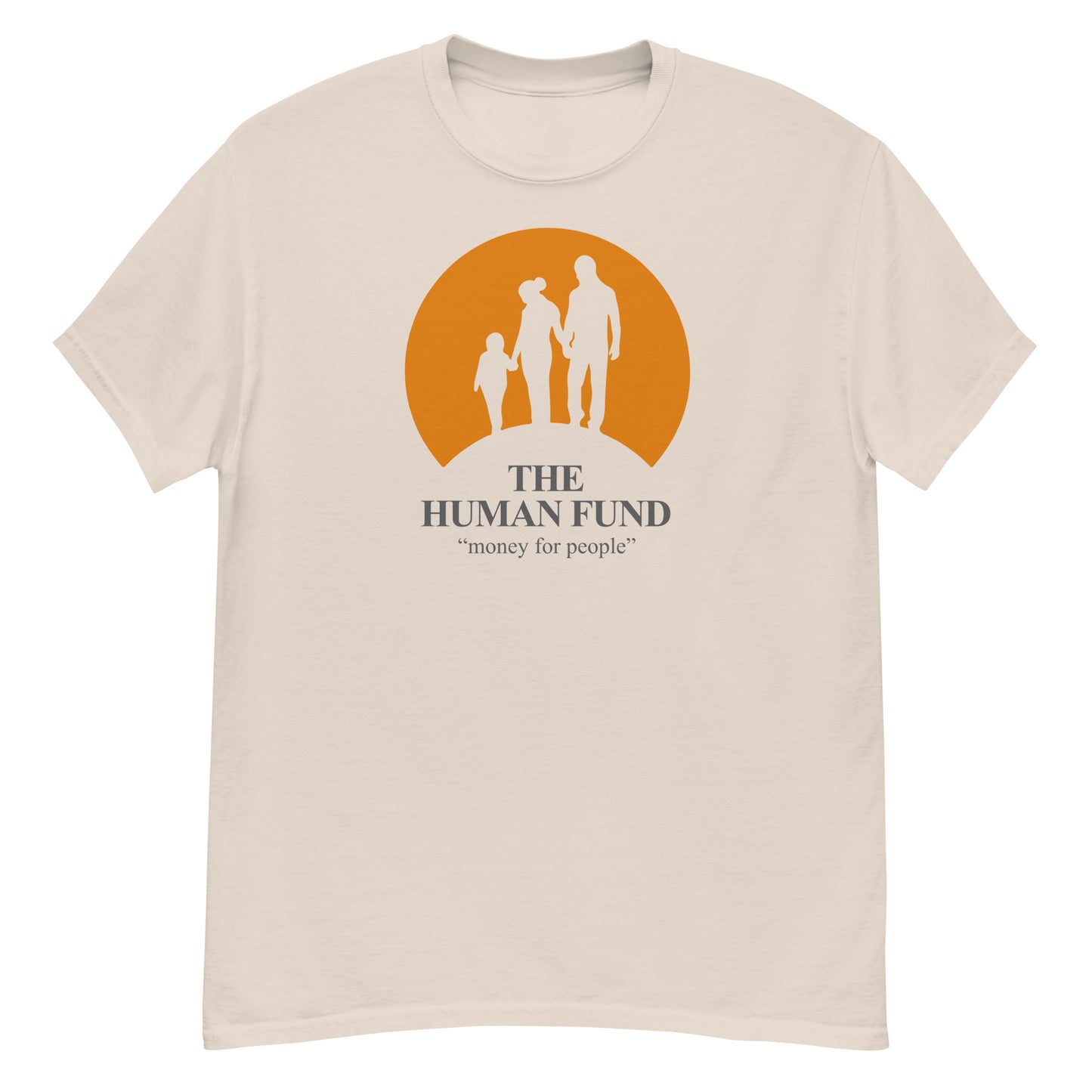 The Human Fund  classic tee