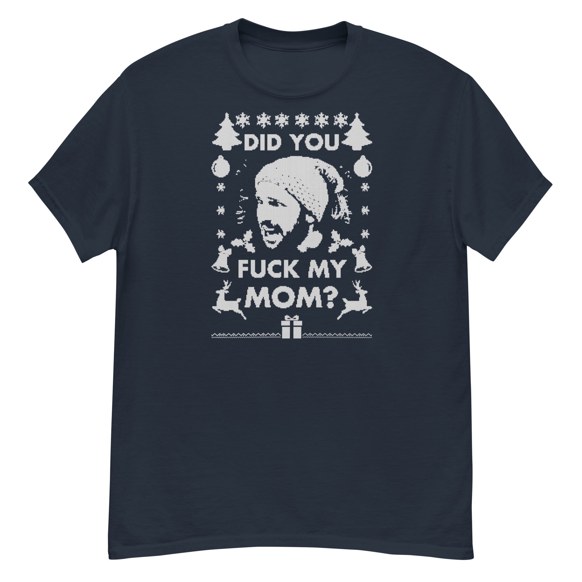 Did you Santa?? X-Mas Unisex Tee