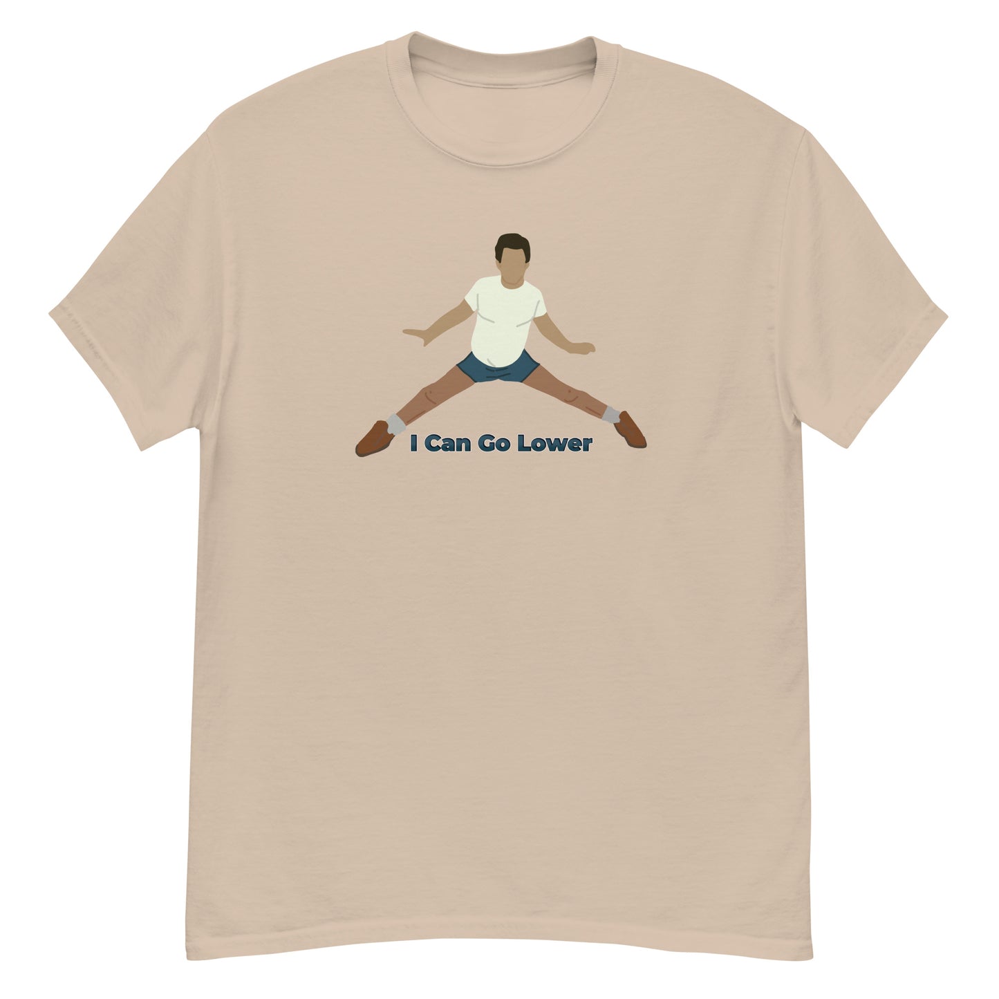 I Can Go Lower classic tee