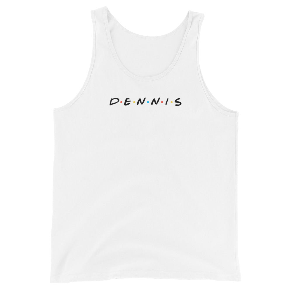 Friends D•E•N•N•I•S Unisex Tank Top