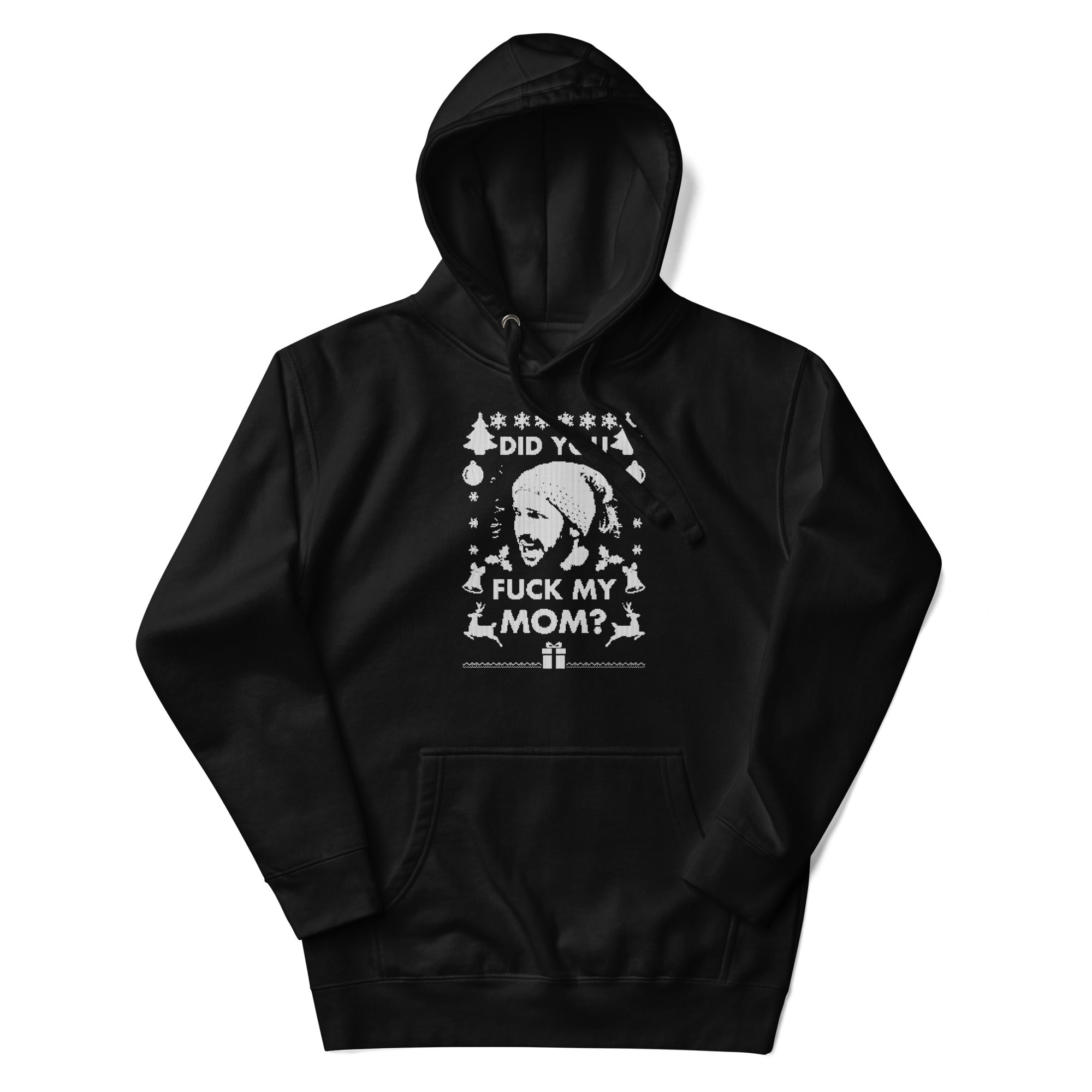 Did you Santa?? X-Mas Sweater Unisex Hoodie