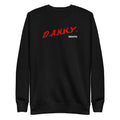 Danky Devito Dare Unisex Premium Sweatshirt